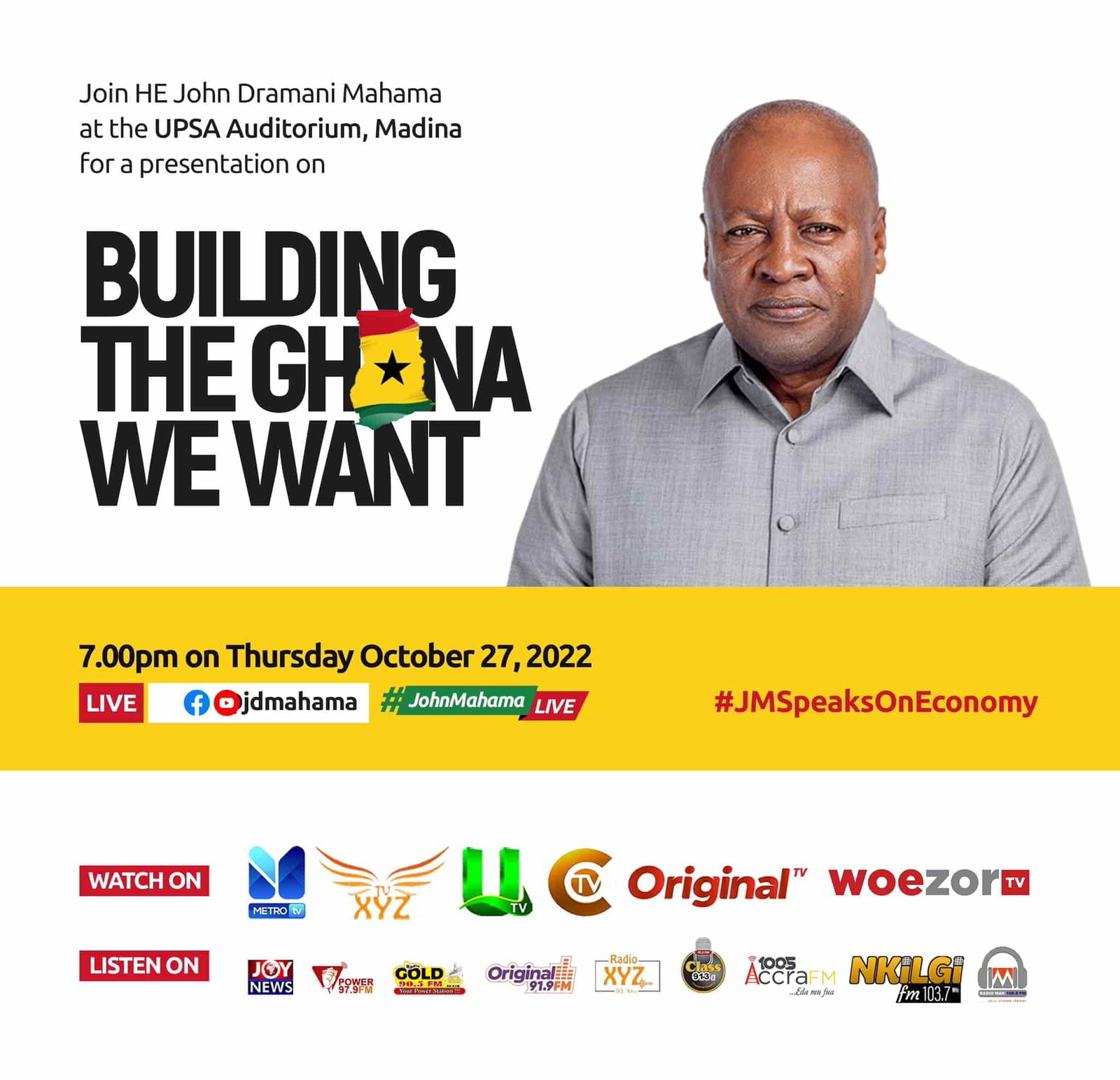 John Mahama-Building the Ghana We Want